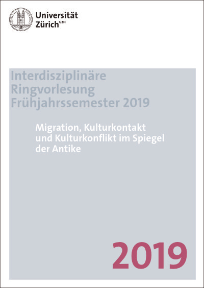 Migration, Kulturkontakt und Kulturkonflikt im Spiegel der Antike